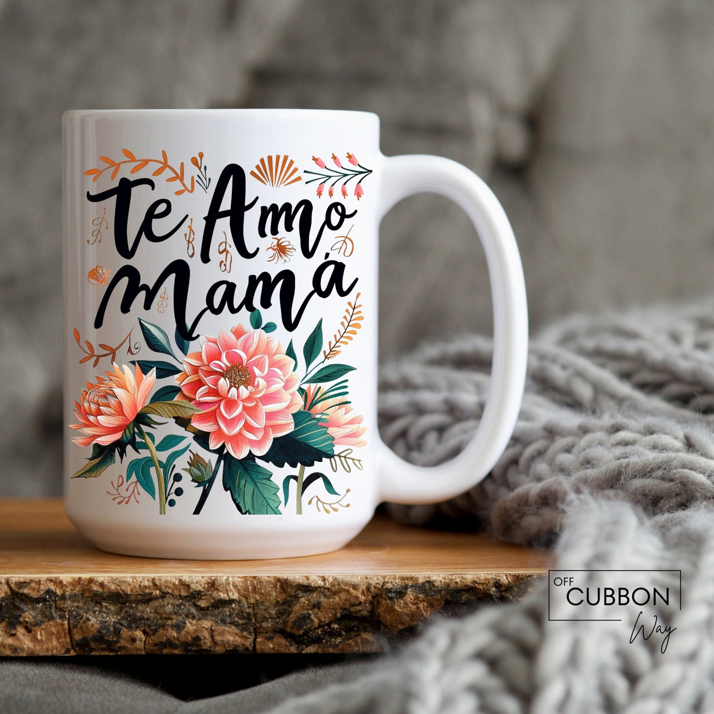 Te Amo Mama Mug