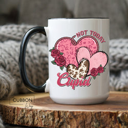 Not Today Cupid Hearts Mug