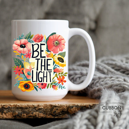 Be The Light Mug