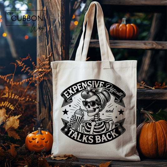 Expensive & Talks Back Tote Bag