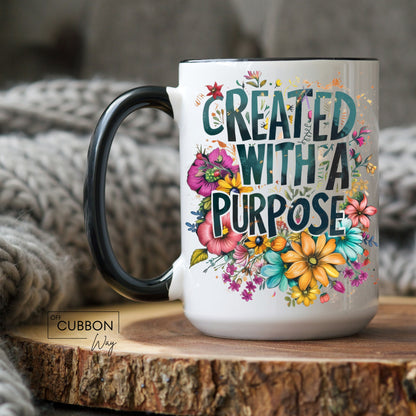 Created With A Purpose Mug