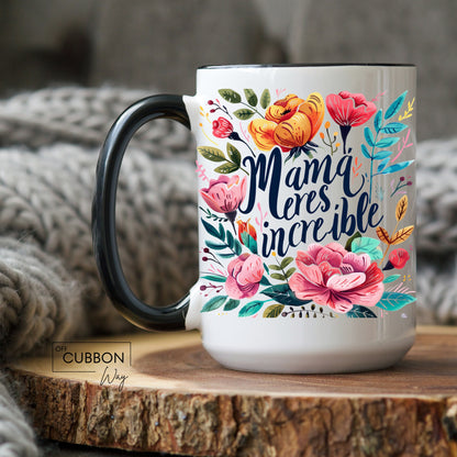 Mama Eres Increible Mug