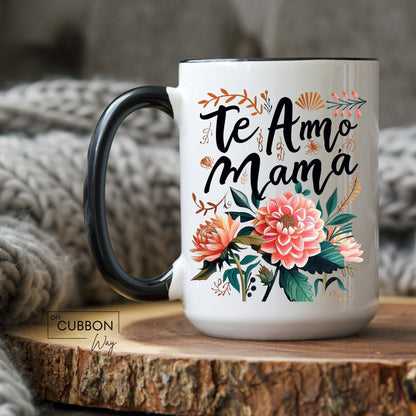 Te Amo Mama Mug