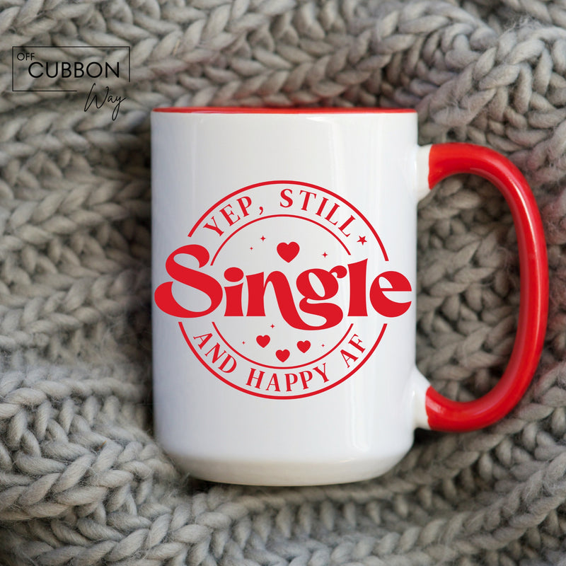Yup, Still Single Mug