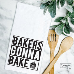 Bakers Gonna Bake Kitchen Tea Towel