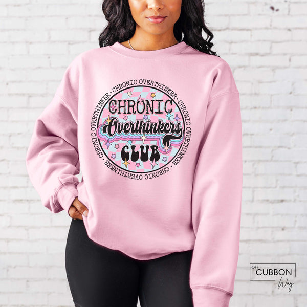 Chronic Overthinkers Club Sweatshirt