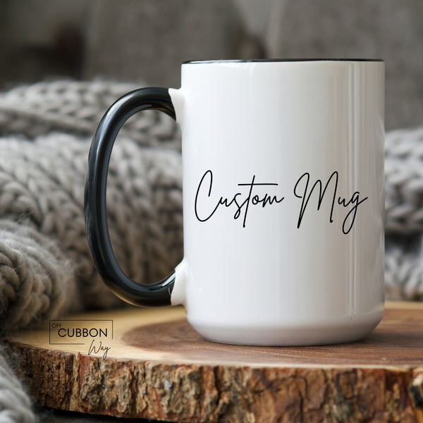 Custom Order Mug