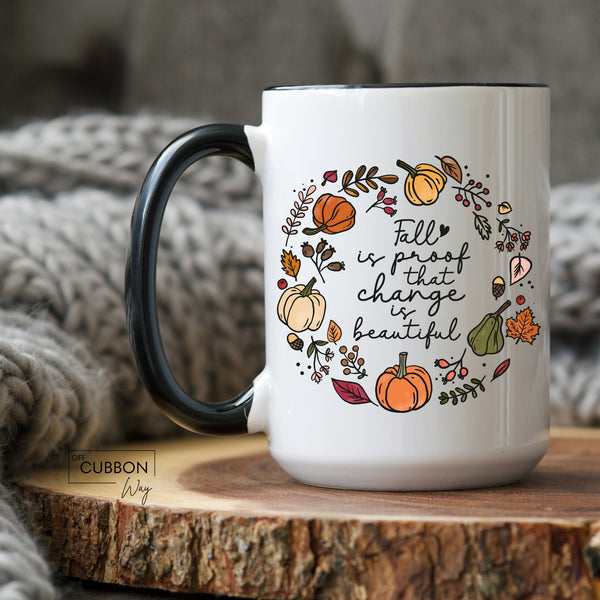 Fall is Proof Mug