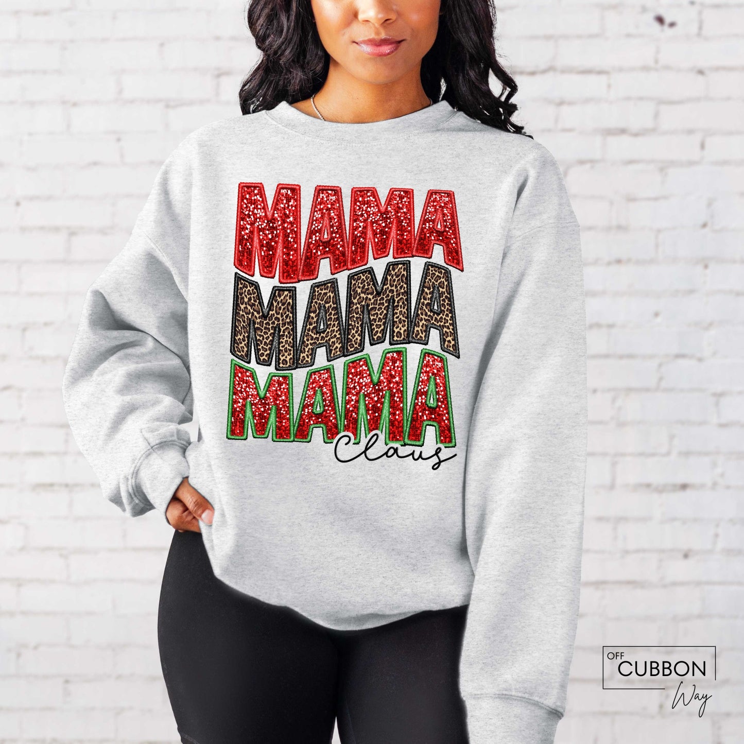 Mama Mama Mama Claus Sweatshirt