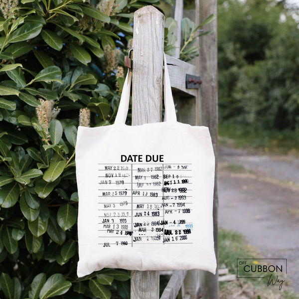 Library Due Date Tote Bag